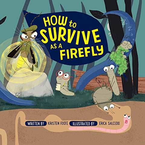 How to Survive as a Firefly (Hardcover)