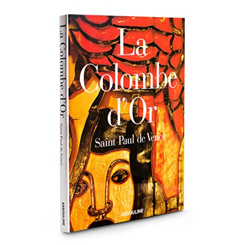 La Colombe d'Or, Hardcover