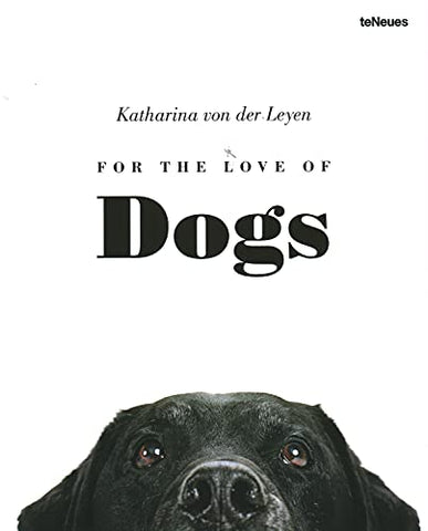 For the Love of Dogs (Hardcover)