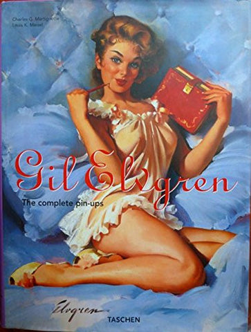 Gil Elvgren: The Complete Pin-Ups (Hardcover)