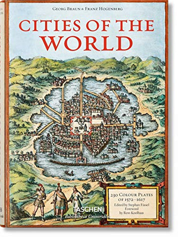 Braun/Hogenberg. Cities of the World (Hardcover)
