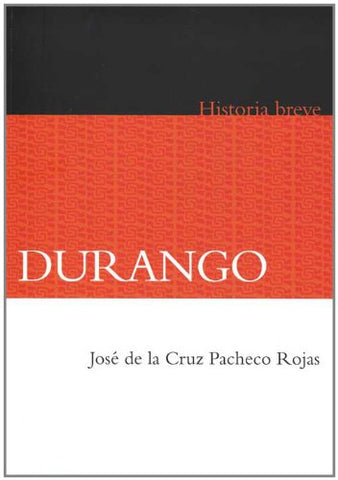 Durango. Historia breve (Paperback)