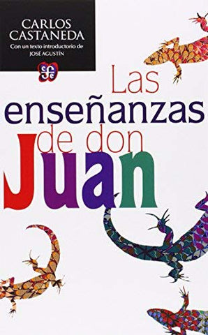 Las enseÃ±anzas de don Juan. Una forma yaqui de conocimiento (Spanish Edition)
