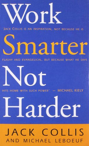 Work Smarter Not Harder-Paperback