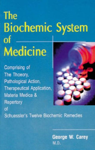 The Biochemic System Of Medicine-Paperback