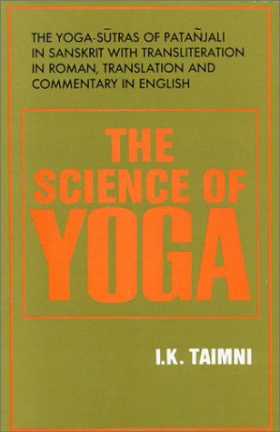 The Science of Yoga: The Yoga-Sutras of Patanjali in Sanskrit