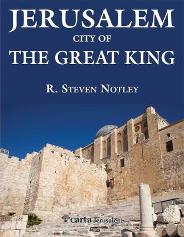 Jerusalem - City of the Great King: City of the Great King (Paperback)