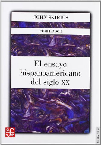 El ensayo hispanoamericano del siglo XX (Paperback)