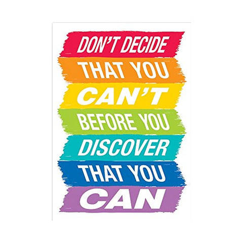 Don’t decide that you can’t... - Paint