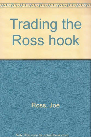 Trading the Ross hook