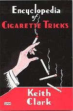 Encyclopedia Of Cigarette Tricks (Paperback)