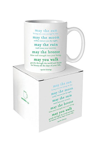 14 oz Mug - "may the sun bring you new energy by day…"