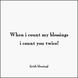 Magnet 3.5" Square - "when i count my blessings, i count you twice!"