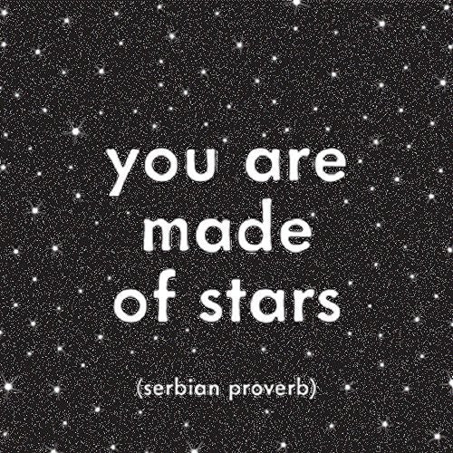 Magnet 3.5" Square - "you are made of stars"