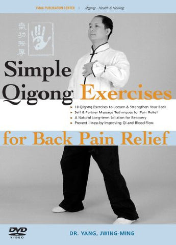 DVD: Simple Qigong Exercises for Back Pain Relief by Dr. Yang, Jwing-Ming