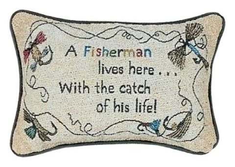 A FISHERMAN...HIS LIFE-WORD PILLOW