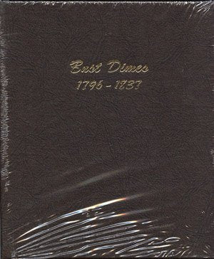Dansco 6121 Bust Dime 1796-1837, 3/4in, Brown