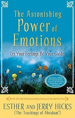 The Astonishing Power of Emotions (Hardcover)