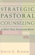 Strategic Pastoral Counseling, 2nd Edition (Paperback)