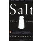 Salt:  A World History (Paperback)