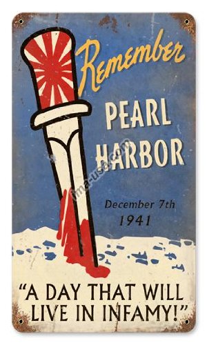"Remember Pearl Harbor" Metal Sign 8x14 in