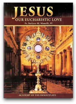 Jesus: Our Eucharistic Love (Paperback)