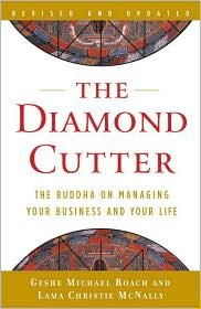 Diamond Cutter: The Buddha On Managing Your Business & Your Life (Paperback)