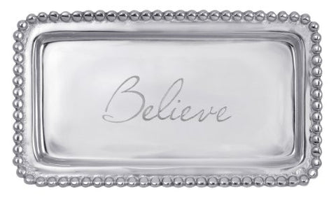 '- Believe-  Tray