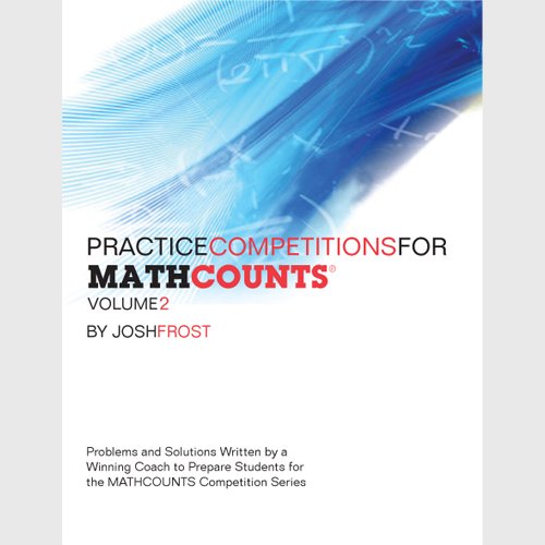 Practice Competitions for MATHCOUNTS: Volume 2