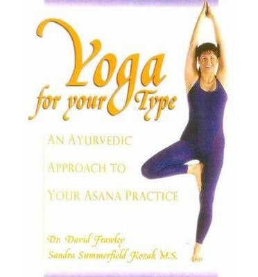 Yoga For Your Type Book - Paperback