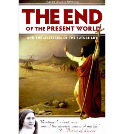 The End Of The Present World (Paperback)