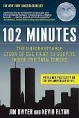 102 Minutes: The Unforgettable Story of the Fight to Survive Inside the Twin Towers (Paperback)