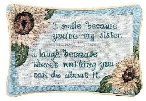 I SMILE BECAUSE...-WORD PILLOW