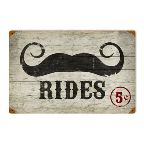 Mustache Rides vintage metal sign measures 18 inches by 12 inches