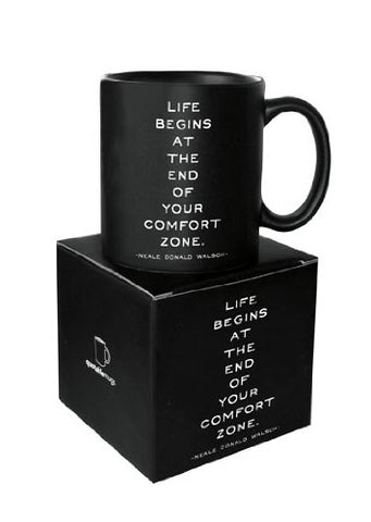 14 oz Mug - "life begins at the end of your comfort zone"