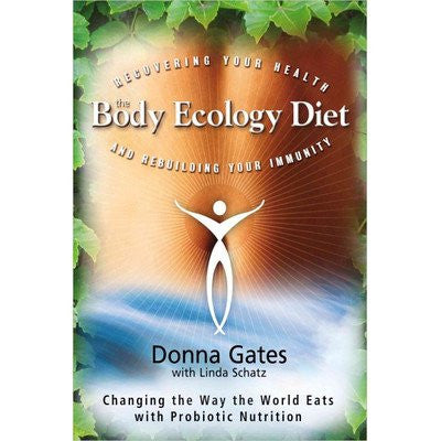 The Body Ecology Diet (Paperback)