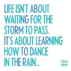 Magnet 3.5" Square - "life isn't about waiting for the storm to pass…"