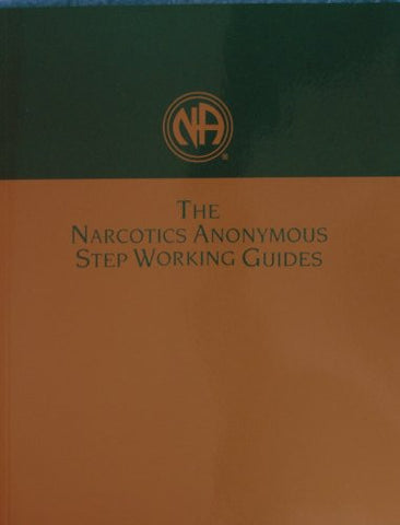 The NA Step Working Guides