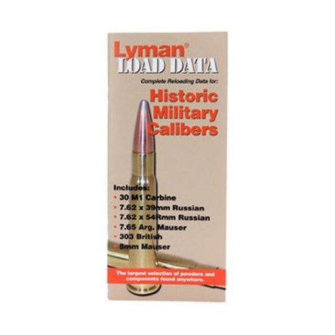 Lyman Old Military Load Data Book 30Carbine 7.62x39 303Brit 8mm Maus & More (Paperback)