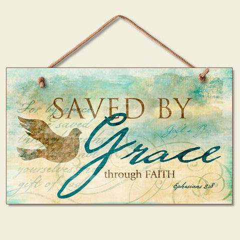 Saved By Grace Wood Sign, 9.5" x 5.6" x .25"