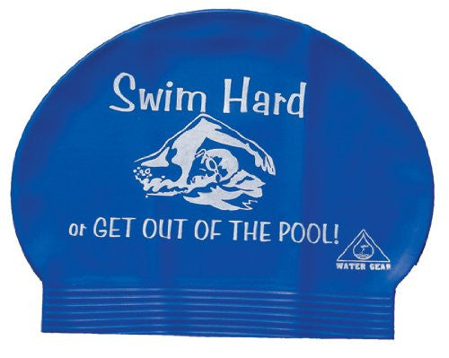 Water Gear Swim Hard or Get Out Latex Swim Cap