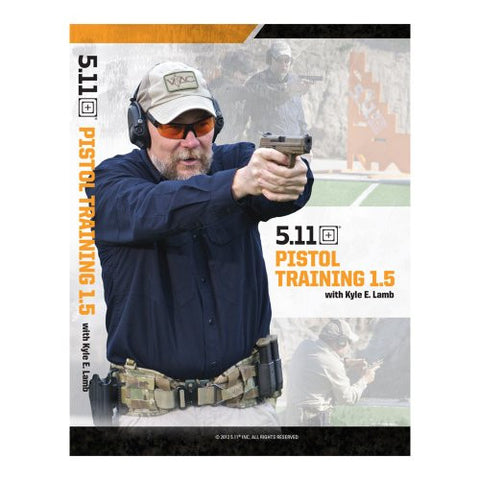 Pistol Training 1.5 Video, by (Ret.) SMG Kyle E. Lamb