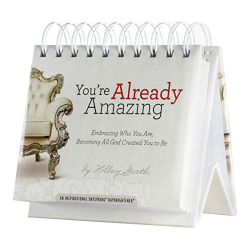 Holley Gerth - You're Already Amazing - Perpetual Calendar