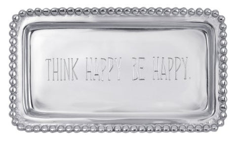 '- Think Happy, Be Happy-  Tray