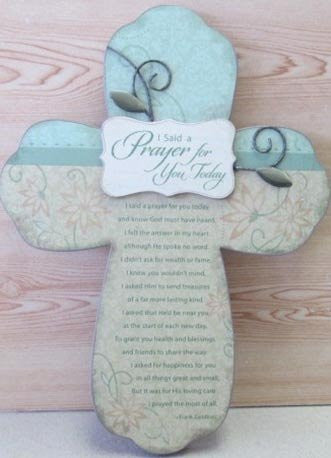 I Said a Prayer Cross