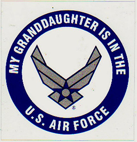 My Granddaughter is in the U.S. Air Force with Symbol 3.5"x3.75" Decal
