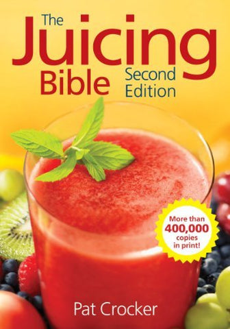 The Juicing Bible, 2nd Edition (Paperback)