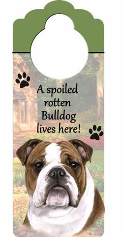 A Spoiled Rotten....Lives Here Wood Plaque - Bulldog
