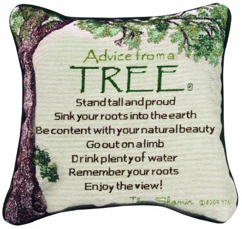 ADVICE FROM A TREE -YTN-12 PILLOW