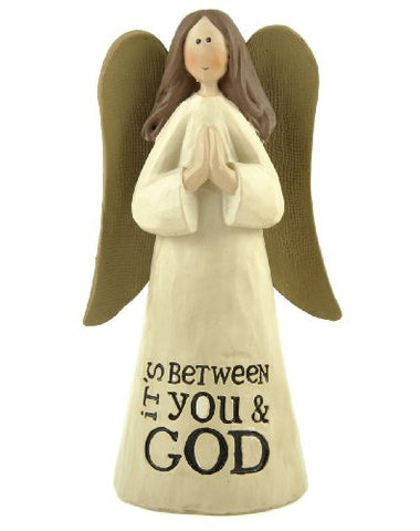 Between You and God Praying Angel, 2.75in L x 5.25in H